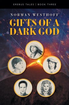 Gifts of a Dark God - Westhoff, Norman