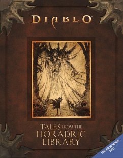 Diablo: Tales from the Horadric Library (a Short Story Collection) - Alameda, Courtney; Dawson, Delilah S.; Evenson, Brian