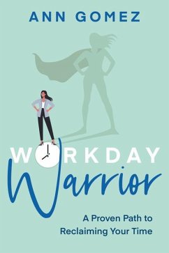 Workday Warrior - Gomez, Ann