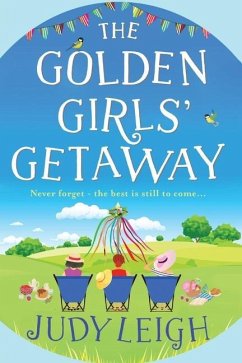 The Golden Girls' Getaway - Leigh, Judy