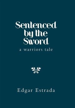 Sentenced by the Sword - Estrada, Edgar