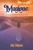Magique: The Otherland Chronicles