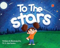 To the Stars - Dos Santos, W G