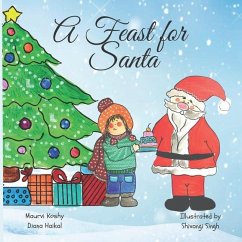 A Feast for Santa - Haikal, Diana; Koshy, Maurvi