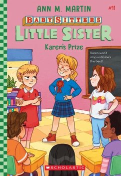 Karen's Prize (Baby-Sitters Little Sister #11) - Martin, Ann M