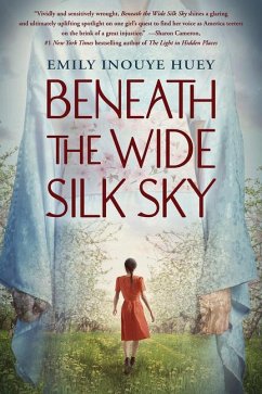 Beneath the Wide Silk Sky - Huey, Emily Inouye