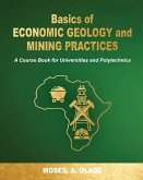 Basics of Economic Geology and Mining Practices