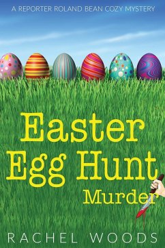 Easter Egg Hunt Murder - Woods, Rachel