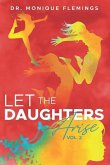 Let the Daughters Arise Vol. 2