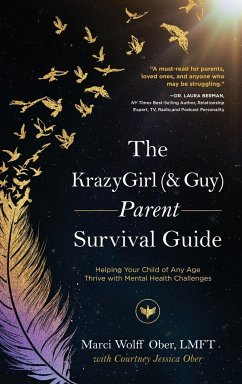 The KrazyGirl (& Guy) Parent Survival Guide - Ober, Marci Wolff