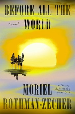 Before All the World - Rothman-Zecher, Moriel