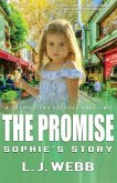 The Promise Sophie's Story: A Sophie Star Prequel Part Two