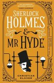 Sherlock Holmes and MR Hyde