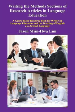 Writing the Methods Sections of Research Articles in Language Education - Miin-Hwa Lim, Jason