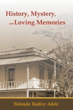 History, Mystery, and Loving Memories - Adele, Yolanda Yudico