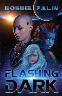 Flashing Dark - Falin, Bobbie