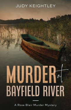 Murder at Bayfield River - Keightley, Judy