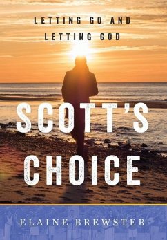 Scott's Choice - Brewster, Elaine