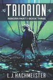 Triorion: Reborn (part I): Book Three