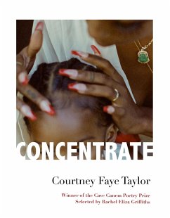 Concentrate - Taylor, Courtney Faye