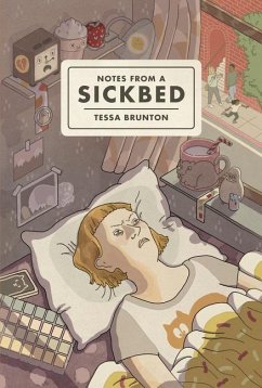 Notes from a Sickbed - Brunton, Tessa