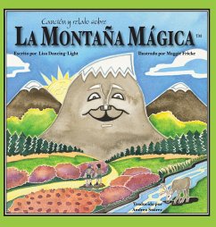 Canción y relato sobre La Montaña Mágica - Dancing-Light, Lisa