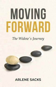 Moving Forward - Sacks, Arlene