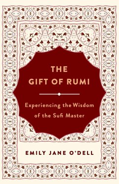 The Gift of Rumi - O'Dell, Emily Jane