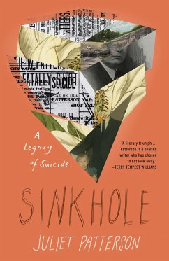 Sinkhole: A Natural History of a Suicide - Patterson, Juliet