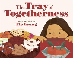 The Tray of Togetherness - Leung, Flo
