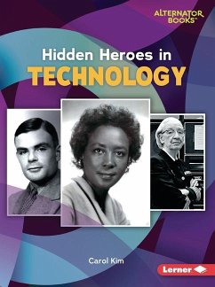 Hidden Heroes in Technology - Kim, Carol