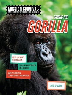 Saving the Gorilla - Spilsbury, Louise A