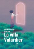 La villa Valardier La villa Valardier