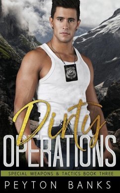 Dirty Operations (Special Weapons and Tactics 3) - Banks, Peyton