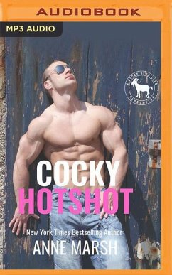 Cocky Hotshot: A Hero Club Novel - Marsh, Anne; Club, Hero