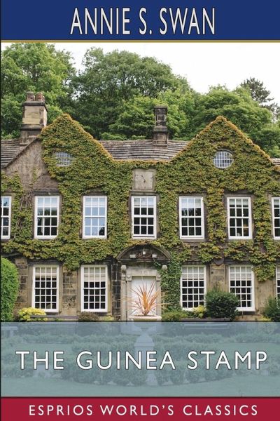 The Guinea Stamp (Esprios Classics) The Guinea Stamp (Esprios Classics)