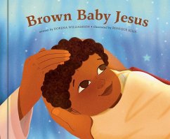 Brown Baby Jesus - Williamson, Dorena