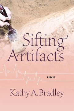 Sifting Artifacts - Bradley, Kathy A