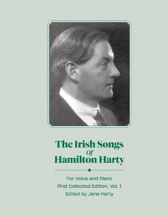 The Irish Songs of Hamilton Harty, Vol. 1: Volume 1 - Harty, Jane