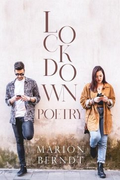 Lockdown-Poetry - Berndt, Marion