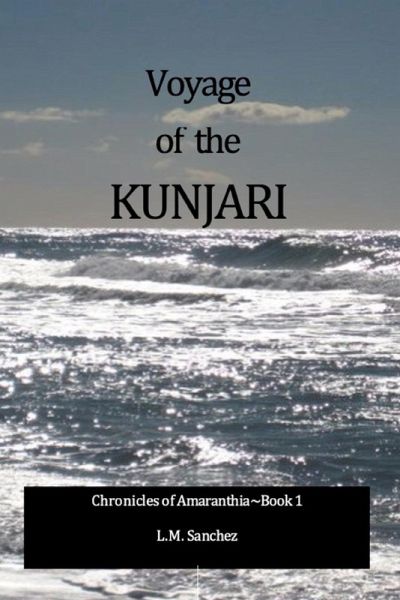 Voyage of the Kunjari Voyage of the Kunjari