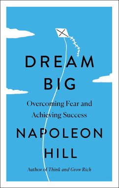 Dream Big - Hill, Napoleon