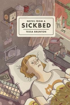 Notes from a Sickbed - Brunton, Tessa