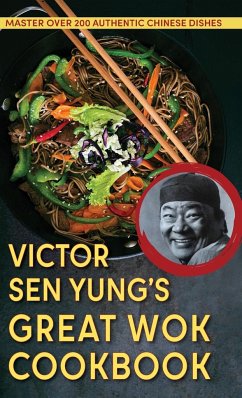 Victor Sen Yung's Great Wok Cookbook - from Hop Sing, the Chinese Cook in the Bonanza TV Series - Sen Yung, Victor