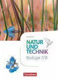 Natur und Technik 7./8. Schuljahr: Biologie - Ausgabe A - Schülerbuch