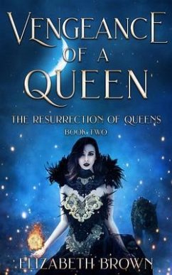 Vengeance of a Queen (eBook, ePUB) - Brown, Elizabeth