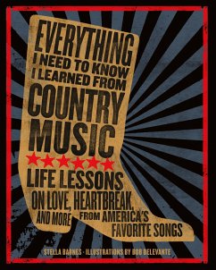 Everything I Need to Know I Learned from Country Music - Barnes, Stella