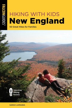 Hiking with Kids New England - Lamagna, Sarah