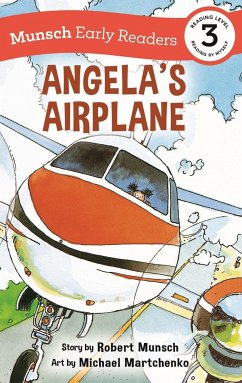 Angela's Airplane Early Reader - Munsch, Robert