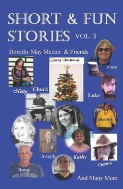 Short & Fun Stories, Vol. 3 - Mercer &. Friends, Dorothy May